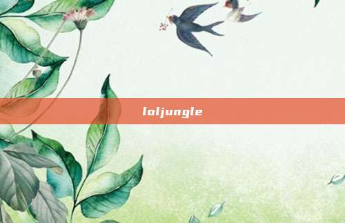 loljungle